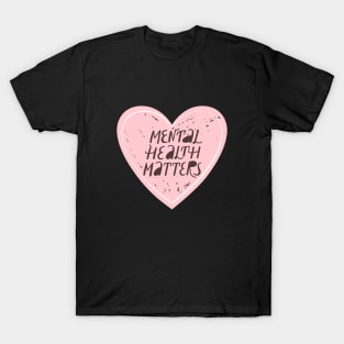 Mental health matters inspirational lettering phrase. T-Shirt